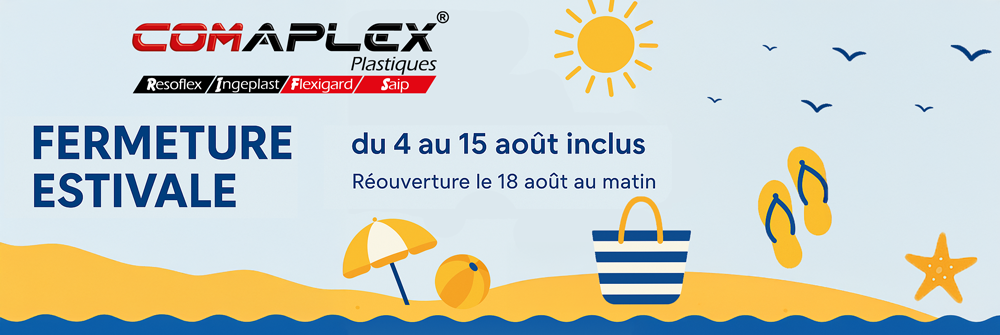 Fermeture Estivale Comaplex Plastiques